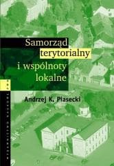 Samorząd terytorialny i wspólnoty lokalne - Piasecki Andrzej Konrad