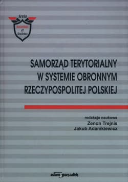 Samorząd terytorialny w systemie obronnym Rzeczypospolitej Polskiej