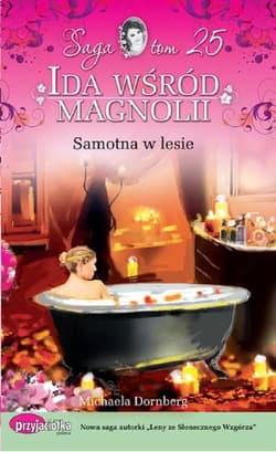 Samotna w lesie - Michaela Dornberg