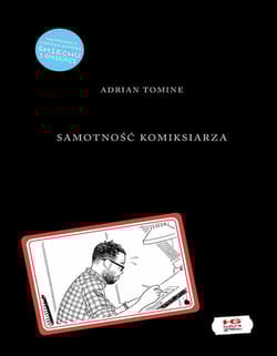 Samotność komiksiarza / Kultura Gniewu - Adrian Tomine