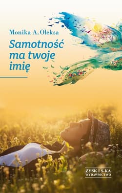 Samotność ma twoje imię - ebook