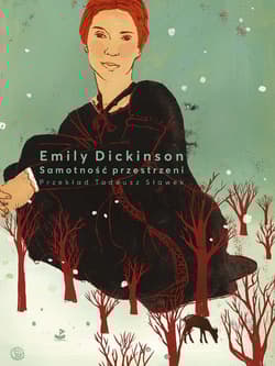 Samotność przestrzeni - Emily Dickinson