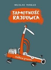 Samotność rajdowca - Nicolas Mahler