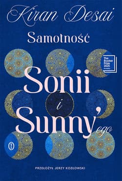 Samotność Sonii i Sunny'ego - Kiran Desai