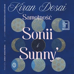 Samotność Sonii i Sunny'ego - audiobook - Kiran Desai