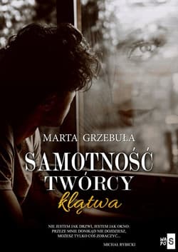 Samotność twórcy Klątwa - Marta Grzebuła