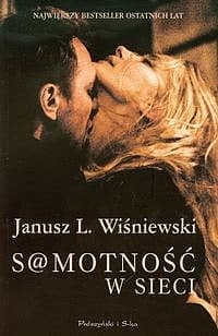 Samotność w sieci - ebook - Janusz Leon Wiśniewski
