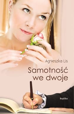 Samotność we dwoje - ebook - Agnieszka Lis