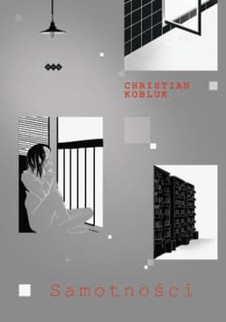 Samotności - Christian Kobluk
