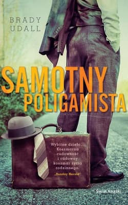 Samotny poligamista - Brady Udall