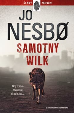 Samotny wilk - Jo Nesbo