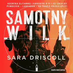 Samotny wilk - audiobook - Sara Driscoll