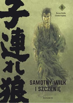Samotny Wilk i Szczenię 8 - Kazuo Koike, Goseki Kojima