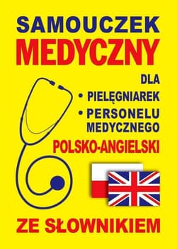 Samouczek medyczny polsko-angielski ze słownikiem - Jacek Gordon