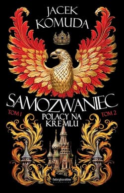 Samozwaniec. Tom 1 i 2 - Jacek  Komuda