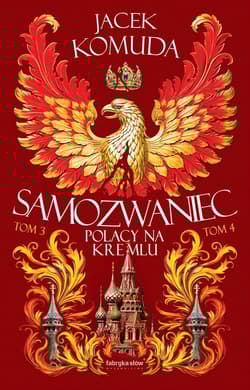 Samozwaniec Tom 3-4 - Jacek  Komuda