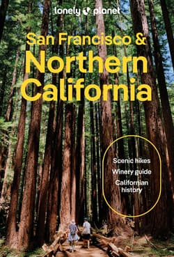 San Francisco & Northern California. Lonely planet - Averbuck Alexis, Alison Bing, Celeste Brash
