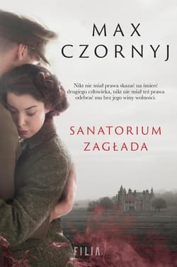 Sanatorium Zagłada - Max Czornyj