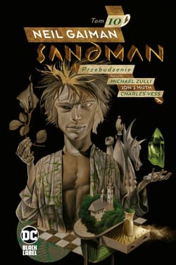 Sandman Przebudzenie Tom 10 - Neil Gaiman