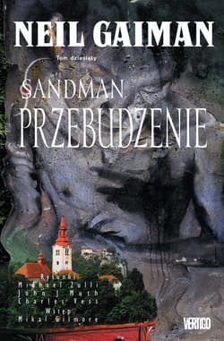 Sandman Przebudzenie Tom 10 - Neil Gaiman