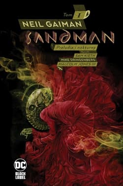 Sandman Tom 1 Preludia i nokturny - Dringenberg Mike, Kieth Sam