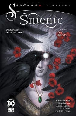 Sandman Uniwersum Śnienie Tom 2 Puste skorupy - Spurrier Simon