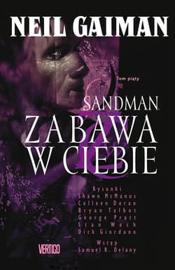 Sandman Zabawa w ciebie Tom 5 Komiks - Neil Gaiman
