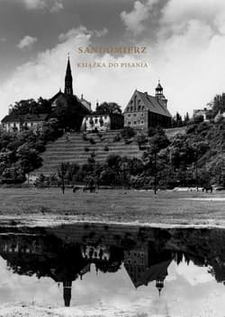 Sandomierz. Książka do pisania - Jerzy Krzemiński