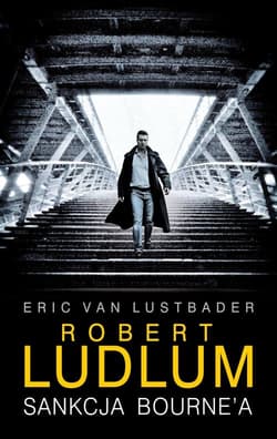 Sankcja Bourne'a - Eric Lustbader, Robert Ludlum