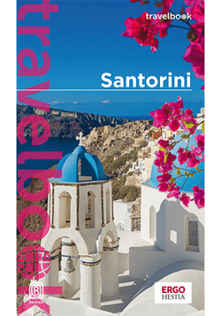 Santorini. Travelbook wyd. 2 - Agnieszka Zawistowska