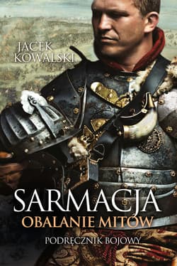 Sarmacja - ebook - Jacek Kowalski