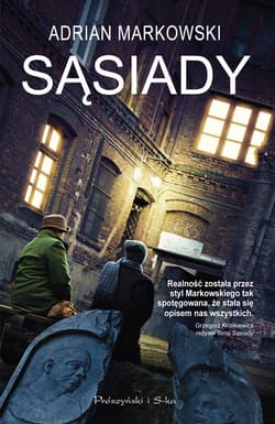 Sąsiady - ebook - Adrian Markowski