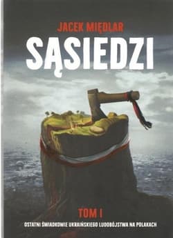 Sąsiedzi Tom 1 - Międlar Jacek
