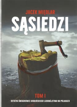 Sąsiedzi Tom 1 - Międlar Jacek