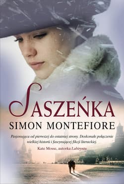 Saszeńka - Simon Sebag Montefiore