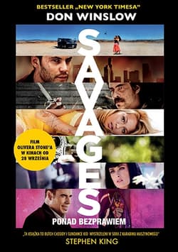 Savages: ponad bezprawiem - Don Winslow