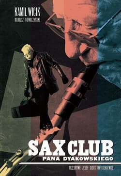 Sax Club pana Dyakowskiego