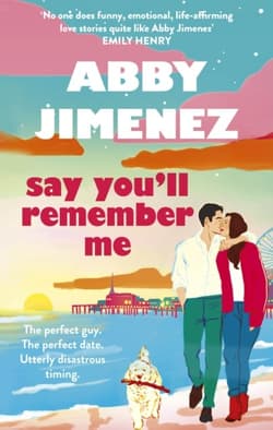 Say You'll Remember Me wer. angielska - Abby Jimenez