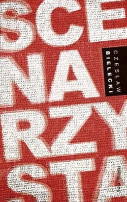 Scenarzysta - Czesław Bielecki