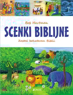 Scenki biblijne Zostań bohaterem Biblii - Bob Hartman