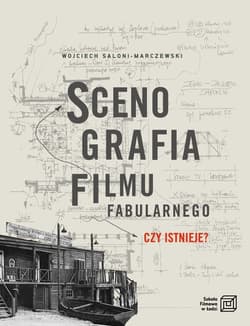 Scenografia filmu fabularnego Czy istnieje