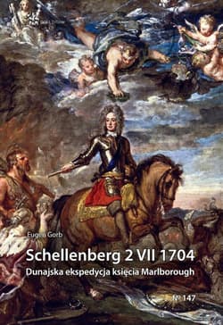 Schellenberg 2 VII 1704. Dunajska ekspedycja księcia Marlborough