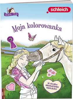 Schleich Horse Club Moja kolorowanka - Praca zbiorowa