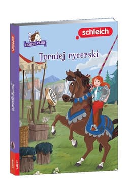 Schleich Horse Club Turniej rycerski - Friederike Kuhn