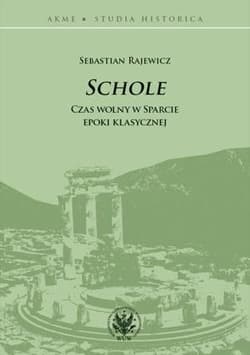 Schole Czas wolny w Sparcie epoki klasycznej