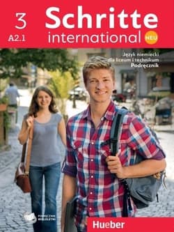 Schritte international Neu 3 Podręcznik + cyfrowa książka ucznia Szkoła ponadpodstawowa - Hilpert Silke