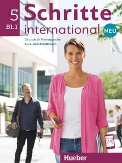 Schritte International Neu 5 B1.1 podręcznik - Praca zbiorowa