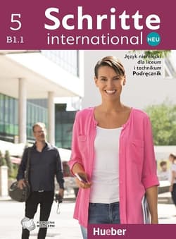 Schritte International Neu 5 Podręcznik + PDF dla liceum i technikum