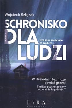 Schronisko dla ludzi - Wojciech Szlęzak