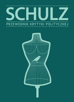Schulz Przewodnik Krytyki Politycznej
